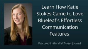 Effortless Client Communications